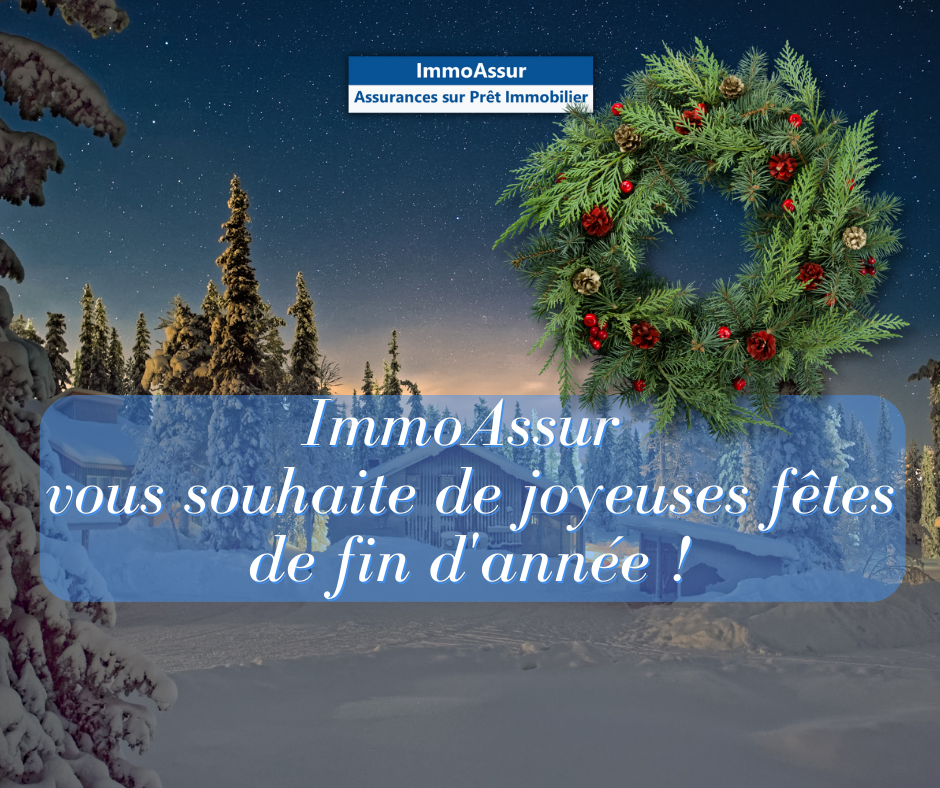 ImmoAssur - Joyeuses Fêtes - Joyeux Noel - Merry Christmas www.immoassur.fr